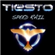 Tiësto - Speed Rail